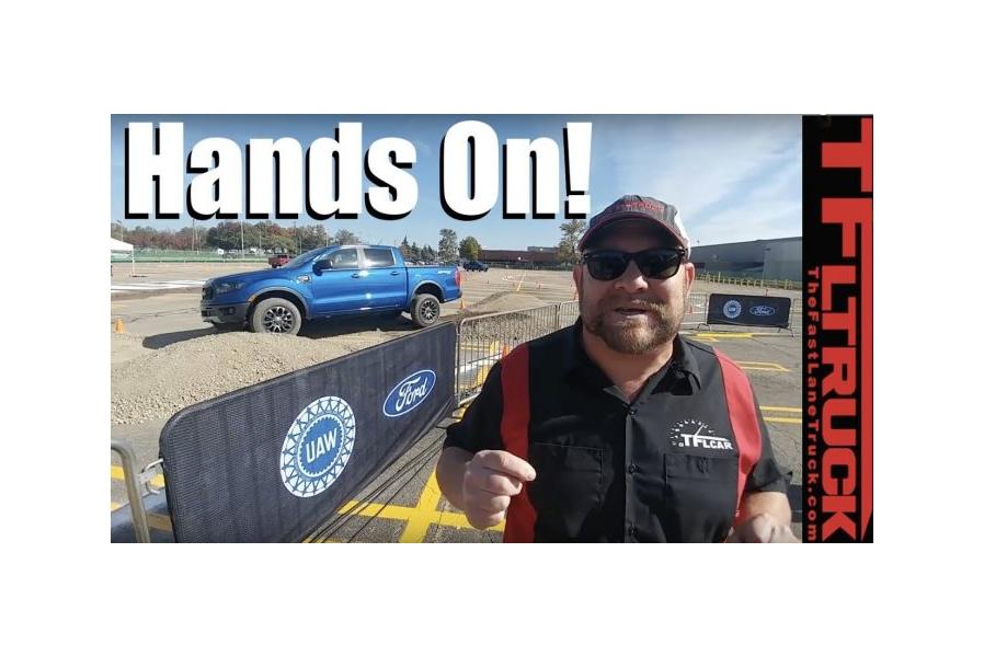 The New 2019 Ford Ranger Is Reborn: We Get a First Hands-On Opportunity at the Michigan Assembly Plant
